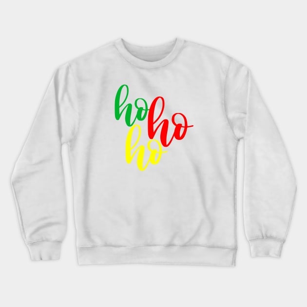 HoHoHo Crewneck Sweatshirt by JuanaBe